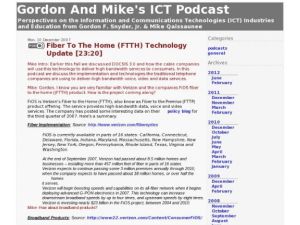 Screenshot for Gordon and Mike's ICT Podcast: Fiber To The Home (FTTH) Technology Update