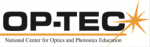 See all resources from OP-TEC: National Center for Optics and Photonics Education