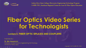 Screenshot for Lecture 6: Fiber Optic Splices and Couplers