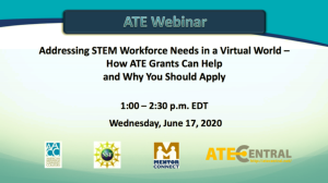 Screenshot for Addressing STEM Workforce Needs in a Virtual World–How ATE Grants Can Help and Why You Should Apply