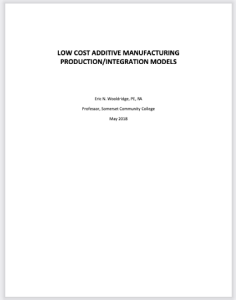 Screenshot for Low Cost Additive Manufacturing Production/Integration Models
