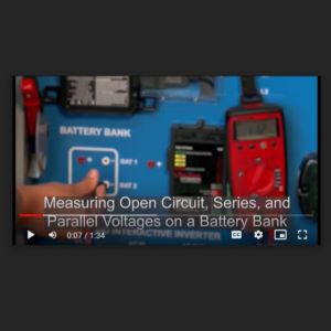 Screenshot for Lab: Measuring Open Circuit, Series, and Parallel Voltages on a Battery Bank (4 of 25)