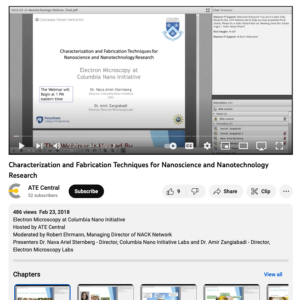 Screenshot for Webinar: Characterization and Fabrication Techniques for Nanoscience and Nanotechnology Research: Electron Microscopy at Columbia Nano Initiative