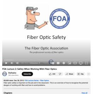 Screenshot for FOA Lecture 2 : Safety When Working With Fiber Optics