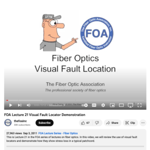 Screenshot for FOA Lecture 21 Visual Fault Locator Demonstration