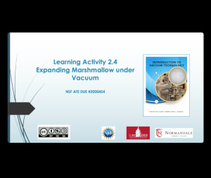 Screenshot for Learning Activity 2.4 : Expanding a Marshmallow Under Vacuum Video